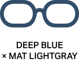 DEEP BLUE × MAT LIGHTGRAY