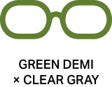 GREEN DEMI × CLEAR GRAY