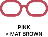 PINK × MAT BROWN