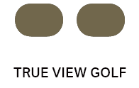 TRUE VIEW GOLF