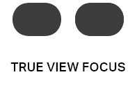 TRUE VIEW FOCUS